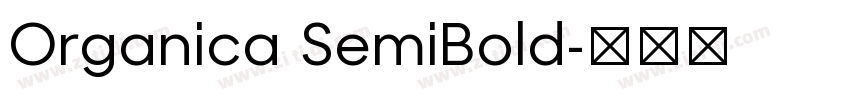 Organica SemiBold字体转换